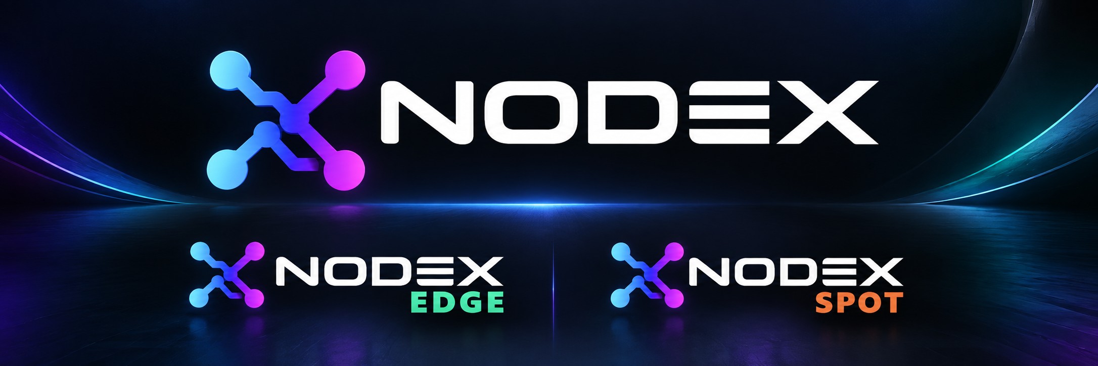 NODEX · NODEX Edge · NODEX Spot
